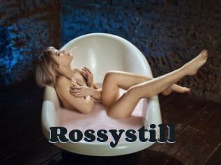 Rossystill