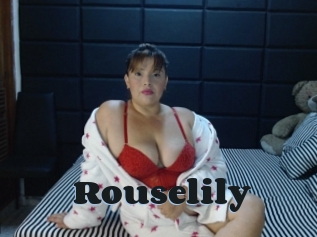 Rouselily