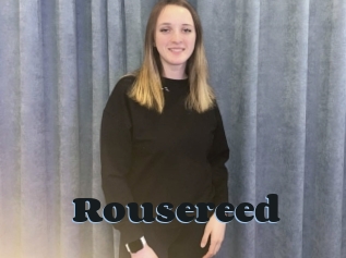 Rousereed