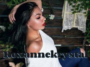 Roxannekrystal