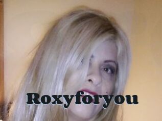 Roxyforyou