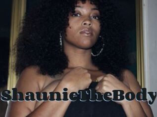 ShaunieTheBody