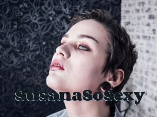 SusanaSoSexy