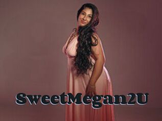 SweetMegan2U