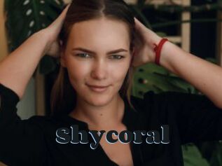Shycoral