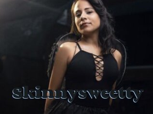 Skinnysweetty