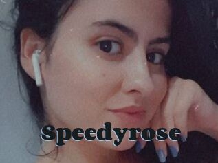 Speedyrose