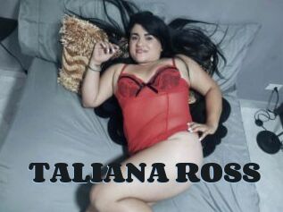 TALIANA_ROSS