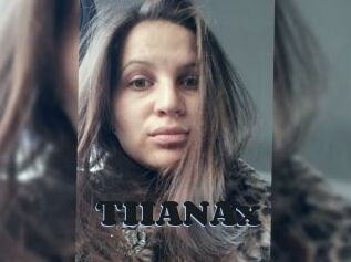 TIIANAx