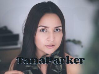 TanaParker