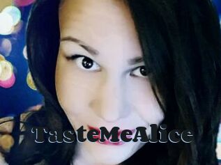 TasteMeAlice