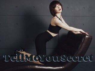 TellMeYouSecret