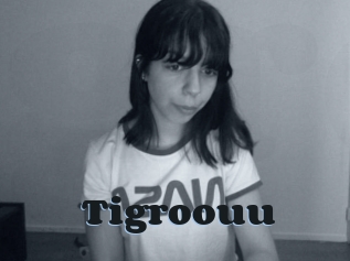 Tigroouu