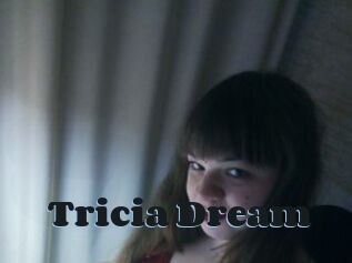 Tricia_Dream