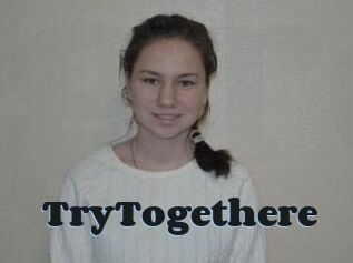 TryTogethere