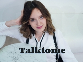 Talktome