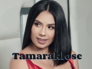 Tamaraklose