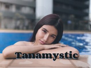 Tanamystic