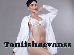 Taniishaevanss