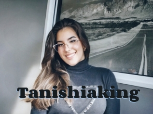 Tanishiaking