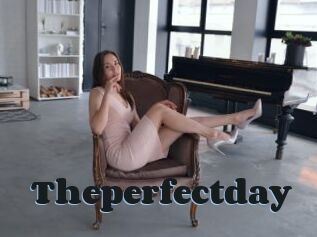 Theperfectday