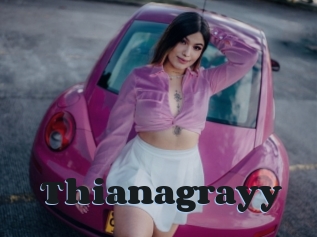 Thianagrayy