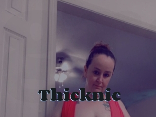 Thicknic