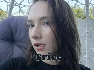 Trice