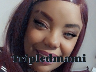 Tripledmami