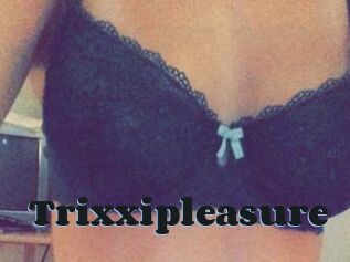 Trixxipleasure