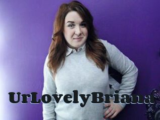 UrLovelyBriana