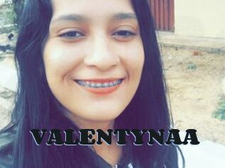 VALENTYNAA