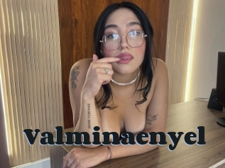 Valminaenyel