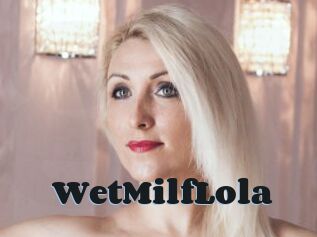 WetMilfLola