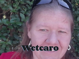 Wetcaro