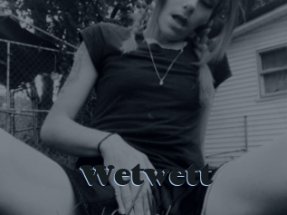Wetwett