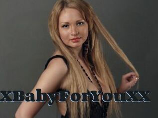 XXBabyForYouXX