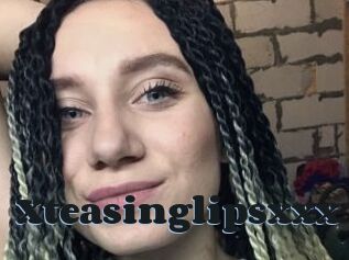 Xteasinglipsxxx