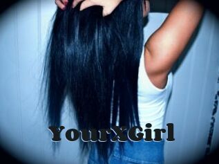 YourXGirl