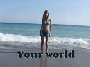 Your_world