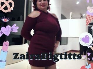 ZairaBigtitts