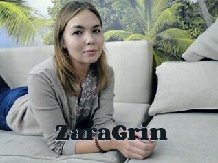 ZaraGrin